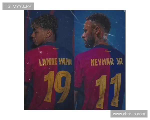 亚马尔与内马尔：花式技巧与进攻灵性对比分析